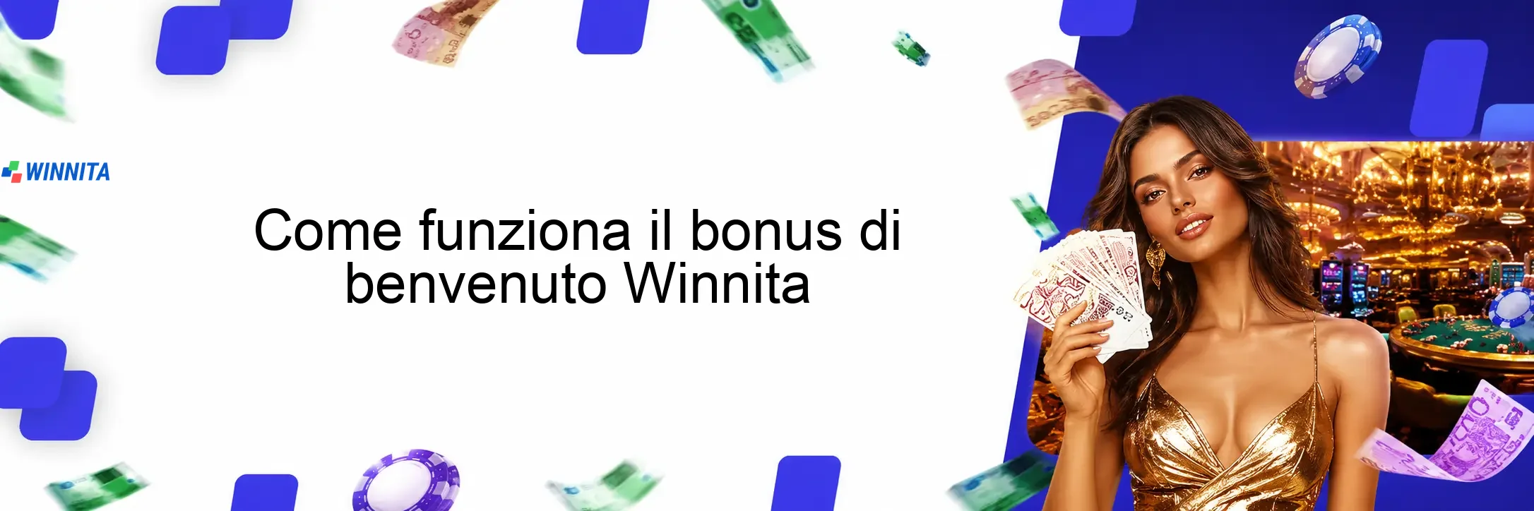 Come funziona il bonus di benvenuto Winnita